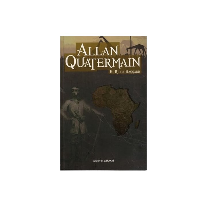 ALLAN QUATERMAIN - HAGGARD, H. RIDDER
